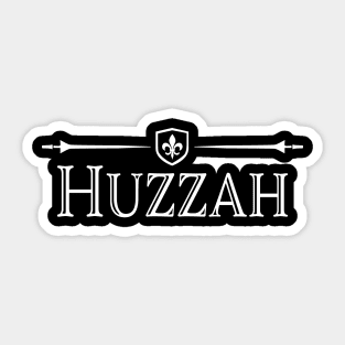 Renaissance Fair Huzzah Sticker